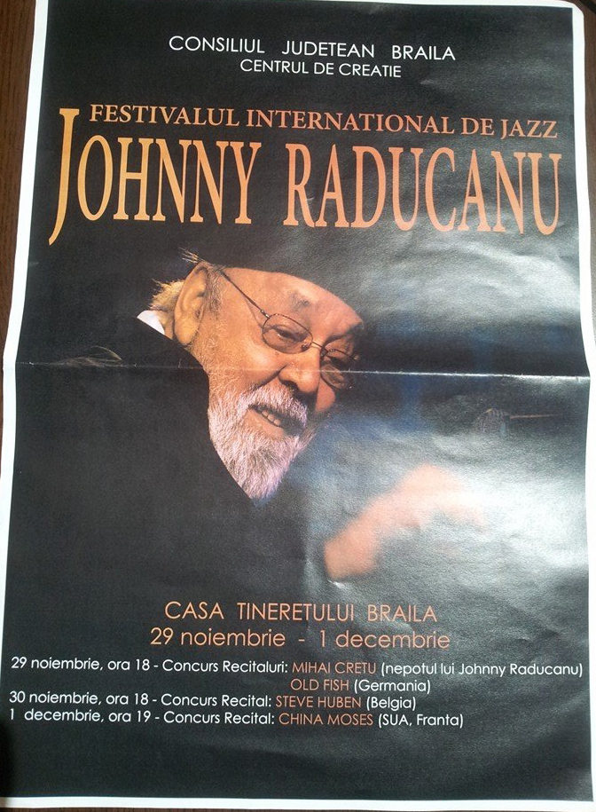 Festivalul International de Jazz Johnny Raducanu, 29 noiembrie-1 decembrie 2013